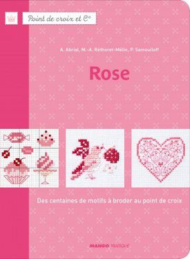 Livre point de croix rose Annick Abrial Editions Fleurus