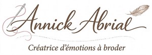 Annick Abrial Créatrice d'émotions à broder Signature Annick Abrial